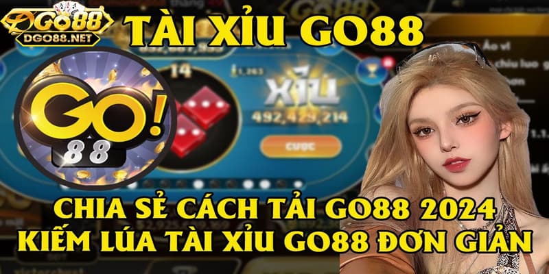 Một số các kinh nghiệm chơi live tài xỉu Go88 dễ thắng